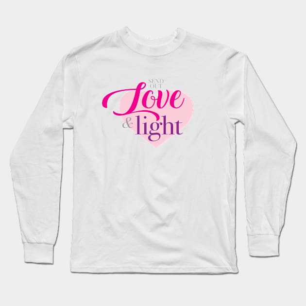 Send out love and light Long Sleeve T-Shirt by Cimbart